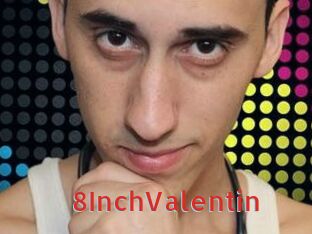 8InchValentin