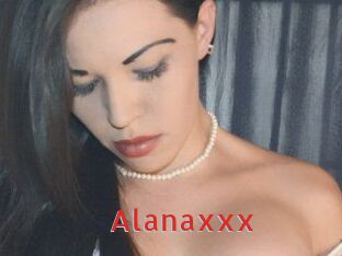 Alanaxxx