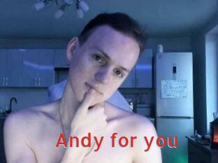 Andy_for_you