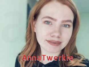 AnnaTwerkie