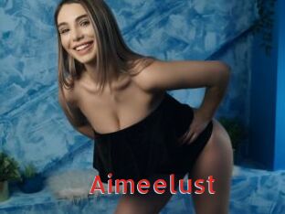 Aimeelust