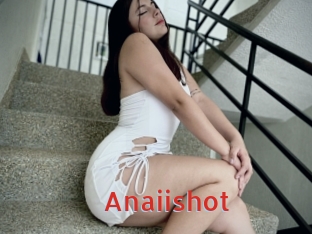 Anaiishot