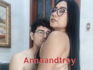 Annaandtroy