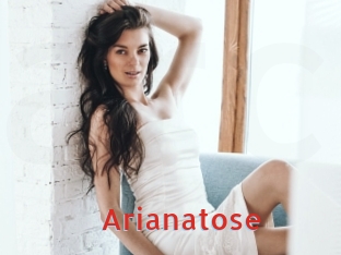 Arianatose