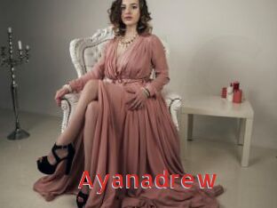 Ayanadrew