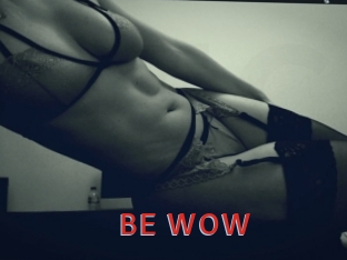 BE_WOW