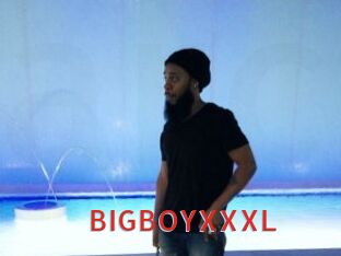 BIGBOYXXXL