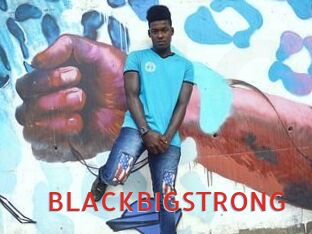 BLACKBIGSTRONG