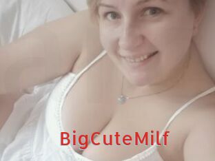 BigCuteMilf