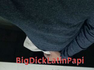 BigDickLatinPapi