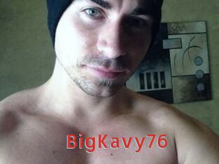 BigKavy76