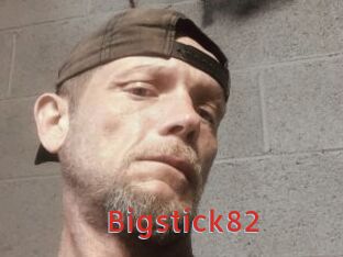 Bigstick82