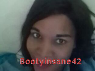 Bootyinsane42