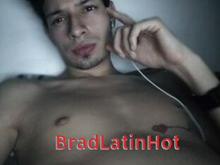 BradLatinHot