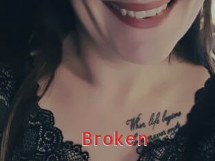 Broken