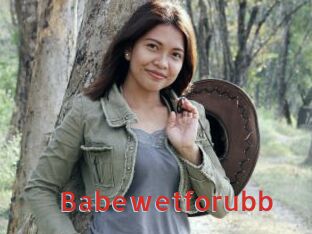 Babewetforubb