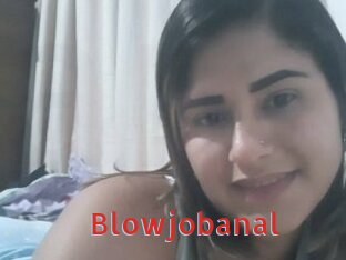 Blowjobanal