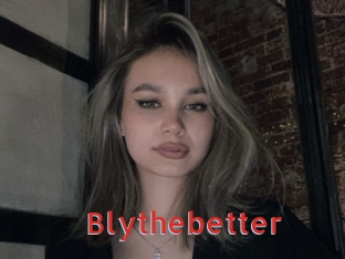 Blythebetter