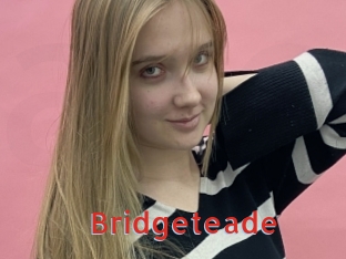 Bridgeteade