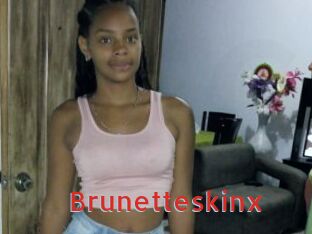 Brunetteskinx