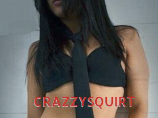 CRAZZYSQUIRT