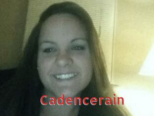 Cadencerain