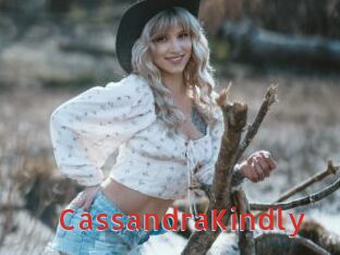 CassandraKindly