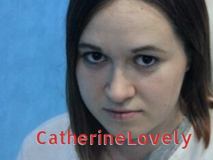 CatherineLovely