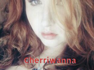 Cherriwanna