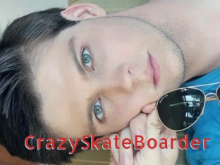 CrazySkateBoarder