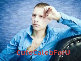 CuteCalebForU