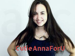 CutieAnnaForU