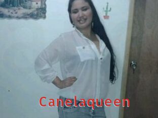 Canelaqueen