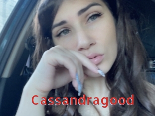 Cassandragood