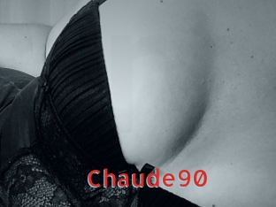 Chaude90