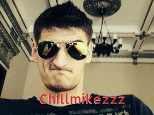 Chillmikezzz