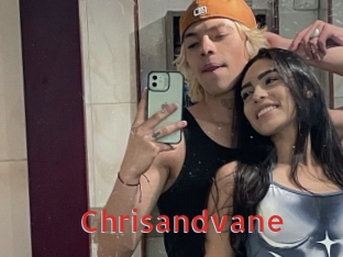 Chrisandvane