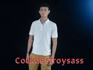 Cockdestroysass
