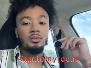 Cumtomyroom