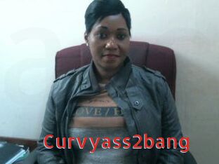 Curvyass2bang