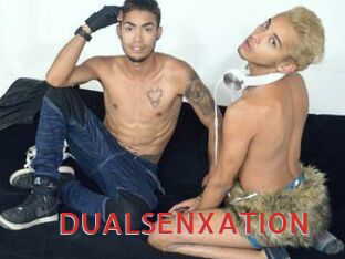 DUALSENXATION