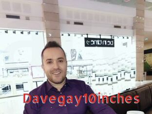 Davegay10inches