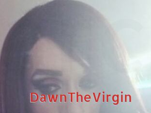 DawnTheVirgin