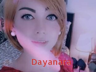 Dayanara