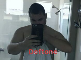 Deftone