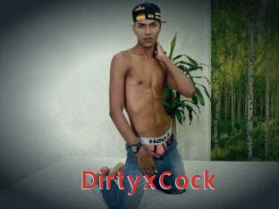 DirtyxCock