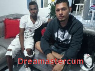 Dreamastercum