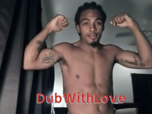 DubWithLove