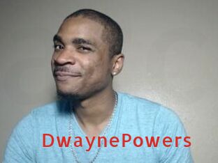 DwaynePowers