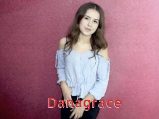 Danagrace